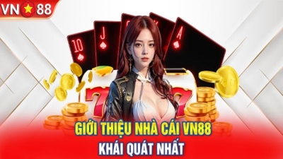 Nhà cái trực tuyến uy tín VN88 đa dạng khuyến mãi hấp dẫn